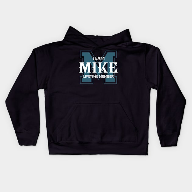 Team MIKE Lifetime Member Kids Hoodie by HarrisonAlbertinenw